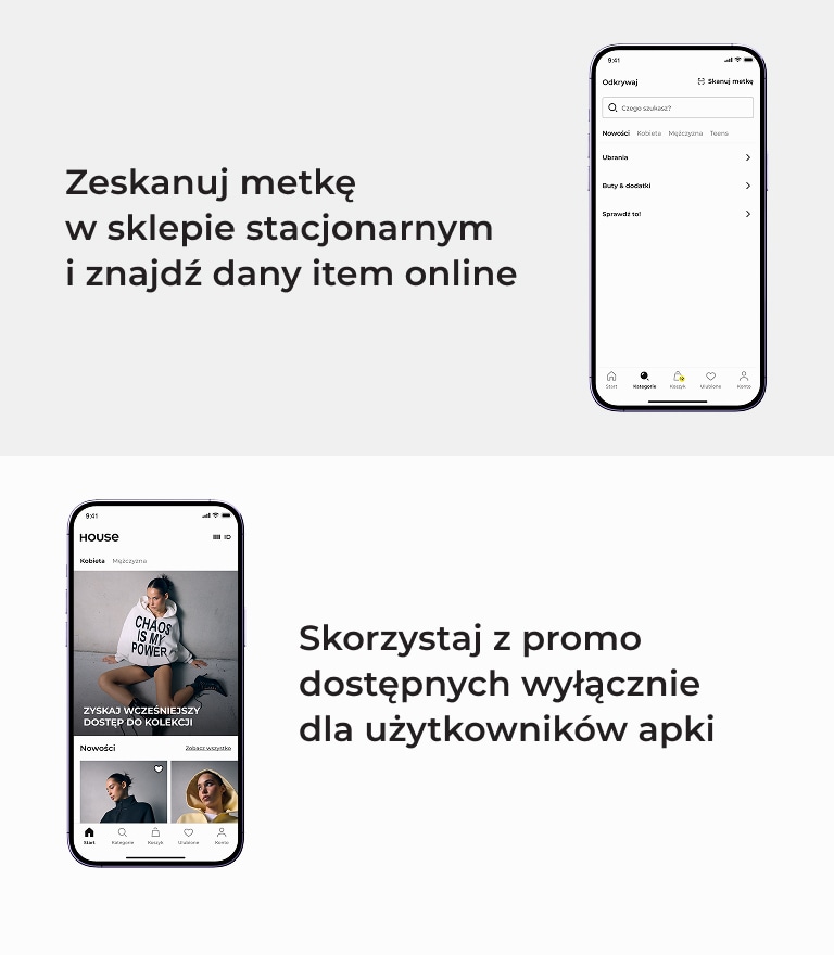 Aplikacja House umożliwia skanowanie metek w sklepie stacjonarnym, sprawdzanie produktów online oraz korzystanie z promocji dostępnych wyłącznie w aplikacji.