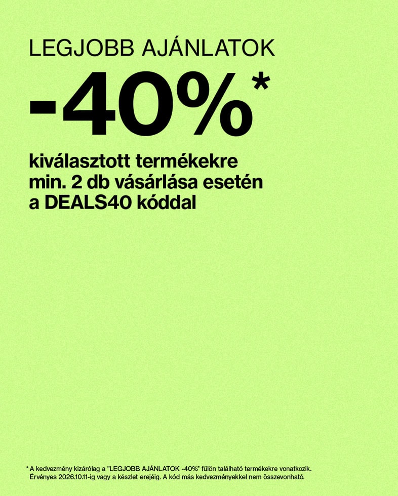 40% kedvezmény kiválasztott termékekre legalább 2 darab vásárlása esetén a DEALS40 kuponkóddal