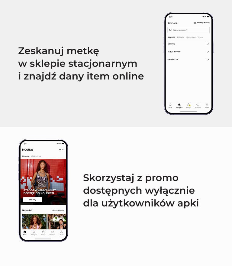 Instrukcja korzystania z aplikacji House: skanowanie metki w sklepie stacjonarnym w celu znalezienia produktu online oraz dostęp do promocji dostępnych wyłącznie dla użytkowników aplikacji.