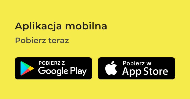 Zachęta do pobrania aplikacji mobilnej z oficjalnych sklepów na smartfony, umożliwiająca instalację na Androidzie i iOS.