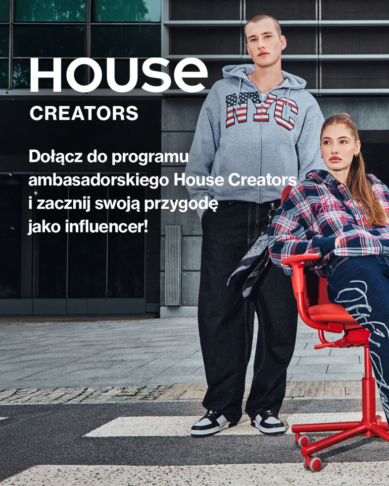 Promocja programu ambasadorskiego House Creators, zachęcająca do dołączenia i rozpoczęcia współpracy influencerskiej z marką House.